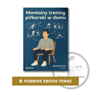 E-book "Jak trenować piłkę nożną w domu?"